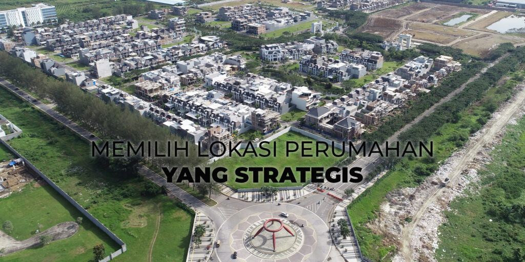 Memiliki Lokasi Startegis
