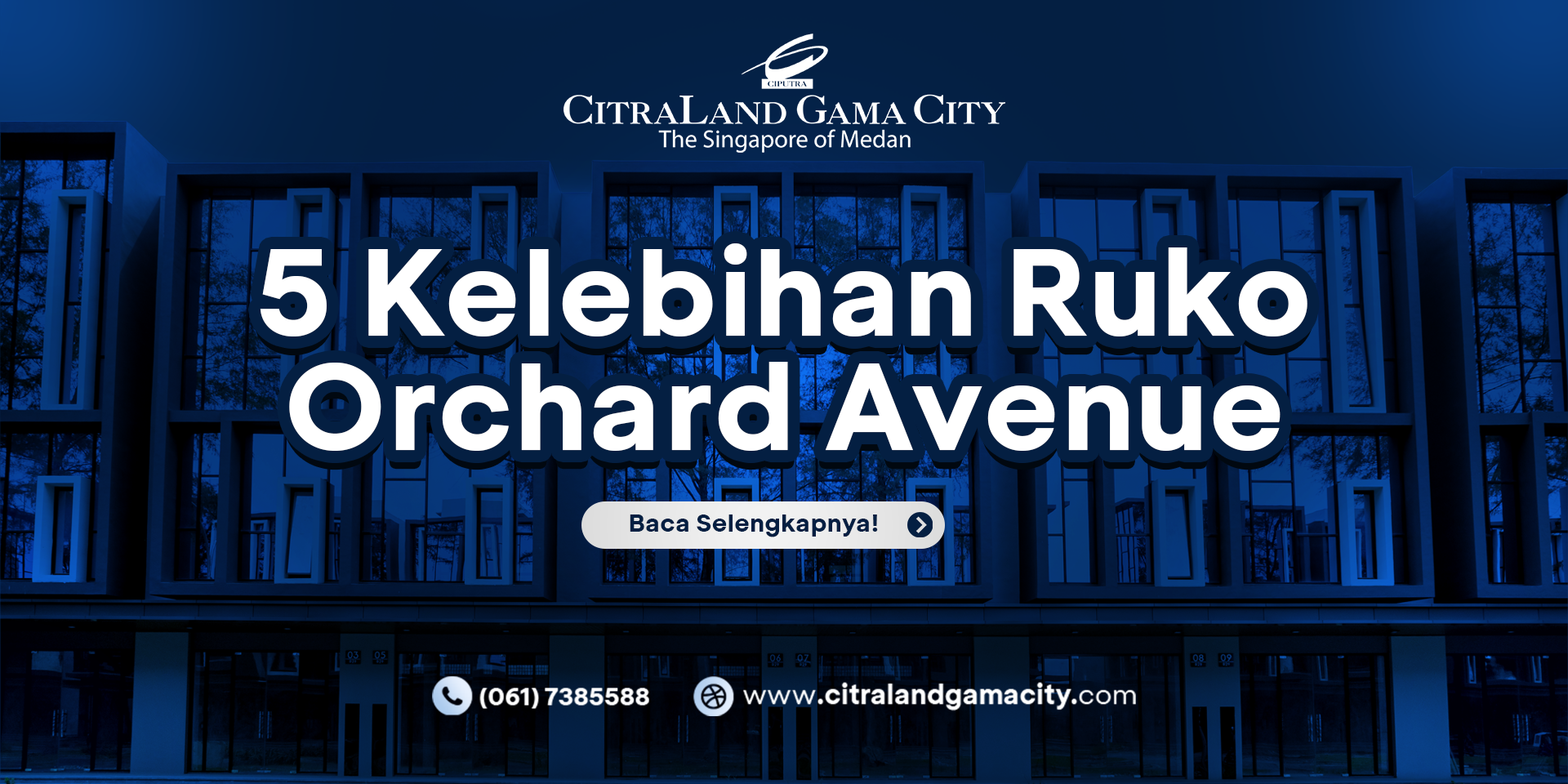 5 Kelebihan Ruko Orchard Avenue