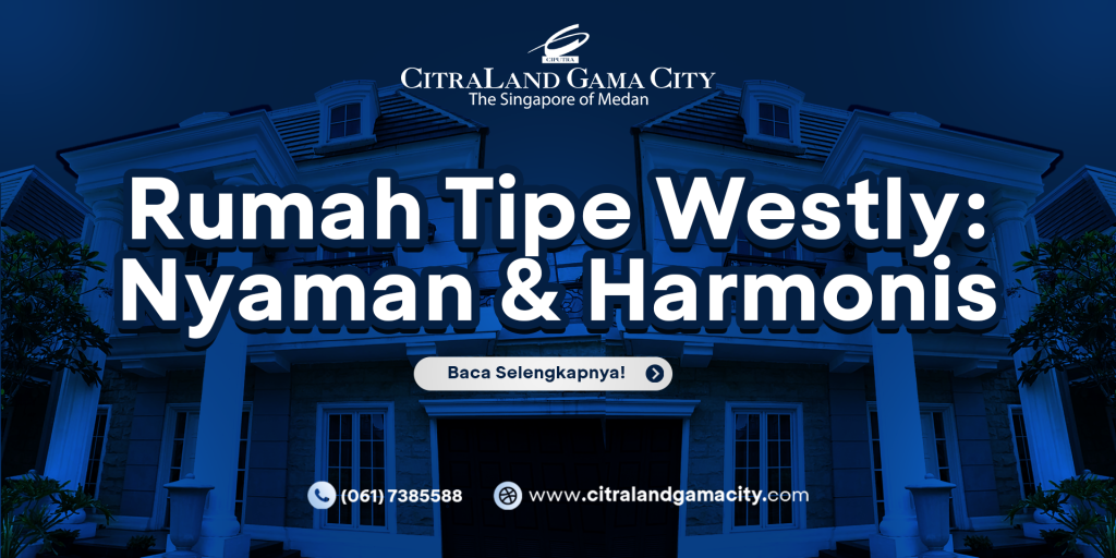 rumah tipe westley
